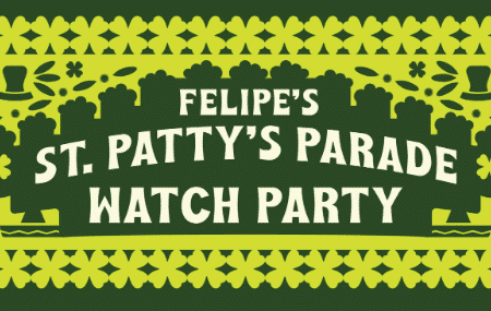 Felipe's St. Patrick's Day Parade