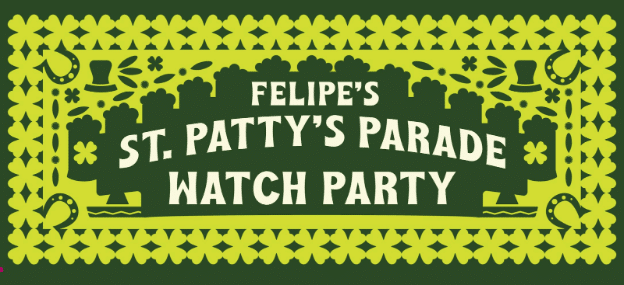 Felipe's St. Patrick's Day Parade